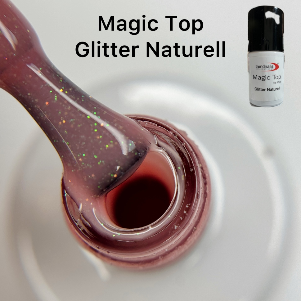 Magic Top No Wipe Versiegler Glitter Naturell (Glanzgel ohne Schwitzschicht) 10ml von Trendnails