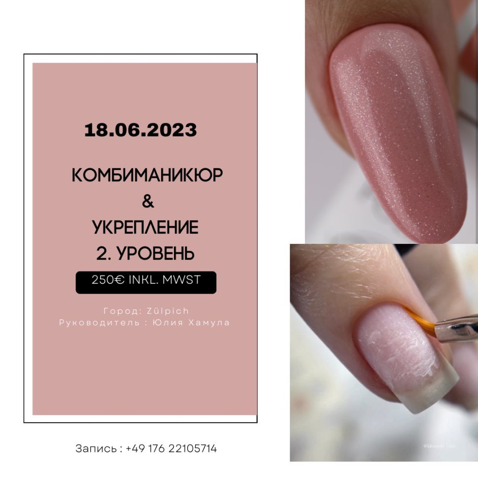 LIVE course Combi Manicure (8 Std.) in 53909 Zülpich with Julia Khamula 18.06.2023
